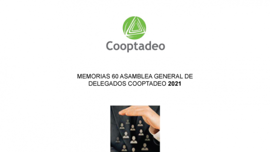 Memorias 60 Asamblea General de Delegados COOPTADEO 2021